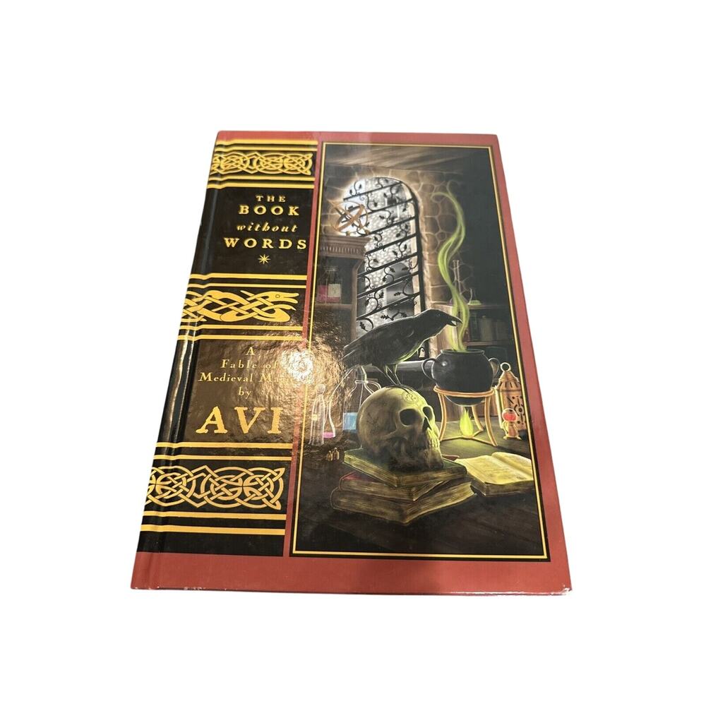 The Book Without Words: A Fable of Medieval‎ Magic by Avi – Hardcover